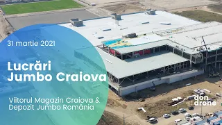 Lucrări viitorul Jumbo Craiova + Depozit Jumbo România (31 martie 2021)