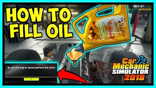HOW TO FILL OIL IN CAR MECHANIC SIMULATOR 2018