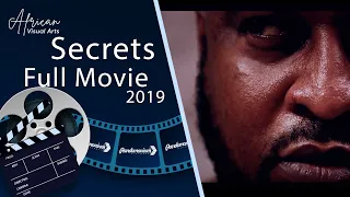 Secrets Full Movie (2019) | African Visual Arts Movement