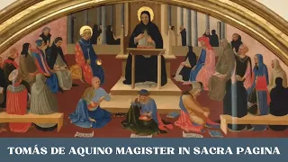 X SIMPOSIO DE ESTUDIOS TOMÍSTICOS - TOMÁS DE AQUINO Magister in Sacra Pagina. #2