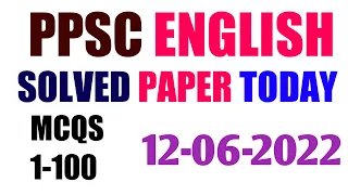 PPSC Lecturer English Solved paper HELD TODAY 12-06-2022