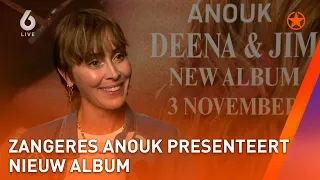 ANOUK presenteert NIEUW ALBUM | SHOWNIEUWS