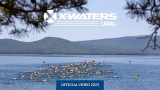 X-WATERS Ural 2023 | Official video