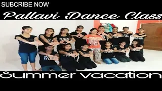 Summer Vacation Dance 1st Batch Start at Pallavi Dance Class Sultanpur