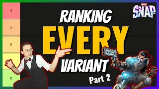 Ranking EVERY Variant! - Part 2 | Bast, Deadpool, Forge, Agent 13 | Marvel Snap