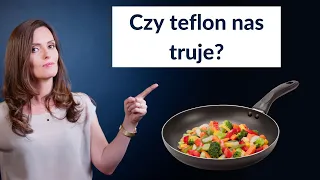 Czym jest teflonowa grypa? Czy teflon jest toksyczny?