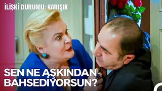 Ellerimde Çiçekler, Kapında Sırılsıklam Karşındayım! - İlişki Durumu Karışık