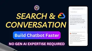 Develop LLM Apps using GCP Search & Conversation: No/Low Code RAG