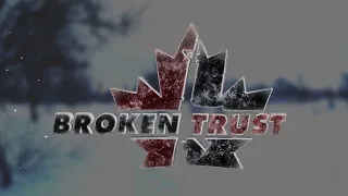 The CCFR Presents - Broken Trust (Documentary)