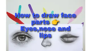 Get Great at Drawing Face Parts (Eye,Nose and Lips)- Practice with me!@nishusart7010