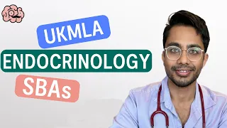 UKMLA AKT Questions: Endocrinology SBAs for Medical Students!