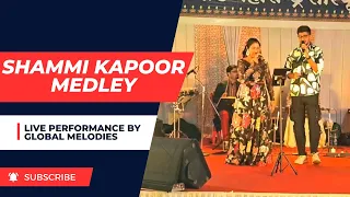 Shammi Kapoor Medley | Hardik Shukla & Madhurani Mokal live performance | Global Melodies