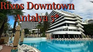 RIXOS DOWNTOWN ANTALYA 5* отличный городской отель! Теплый открытый бассейн и городские прогулки!