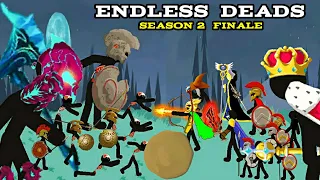 Endless Deads Finale | Stick War Legacy Animation
