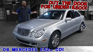 Not all repairs break the bank! The CAR WIZARD fixes this '06 Mercedes E320 CDI for under $500