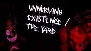 Unnerving Existence (The Yard) - Demo Jumpscares