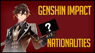 Genshin Impact Сharacters Nationalities