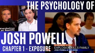 The Psychology of Josh Powell - (Chapter 1 - Exposure)