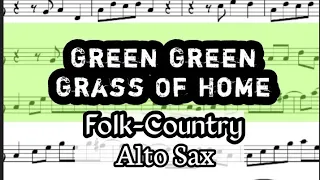 Green Green Grass of Home Alto Sax Sheet Music Backing Track Play Along Partitura