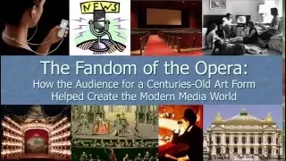 Fandom of the Opera - McGill University Seminar by Mark Schubin