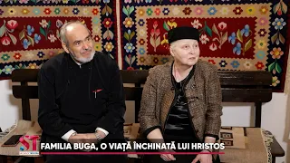 Familia Buga, o viață închinată lui Hristos #secventetrinitas