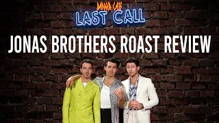 Jonas Brothers Roast Review | Last Call Live Stream Clips