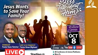 Jesus Wants to Save || Pastor Dane Fletcher | Let's Talk About Him Online Series #LTAH | Oct 8, 2020