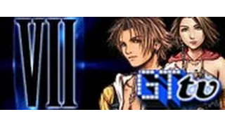 Final Fantasy Retrospective - Part VII