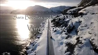 Sara Bareilles and Ingrid Michaelson - Winter Song (lyrics)