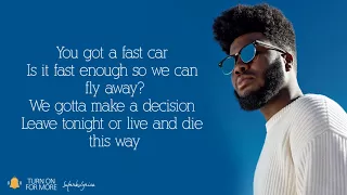 Khalid - Fast Car (Lyrics)