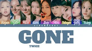 TWICE - Gone (Color Coded Lyrics Han/Rom/Eng)