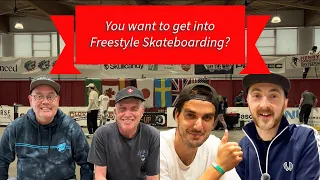 You Want to Get into Freestyle Skateboarding? Hear their advice: