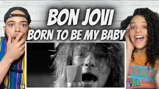 ALWAYS GOOD!| FIRST TIME HEARING Bon Jovi - Born To Be My Baby  REACTION