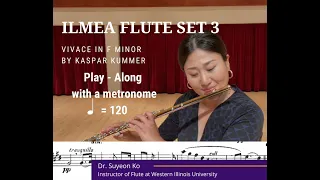 ILMEA Flute Set 3 (Play-Along, Quarter=120). Vivace in F Minor by Kaspar Kummer