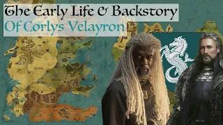 The Early Life Of Corlys Velaryon | House Of The Dragon History & Lore | Dance Of The Dragons |