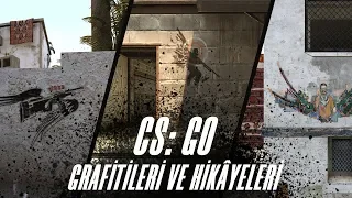CS:GO Grafitileri ve Hikâyeleri