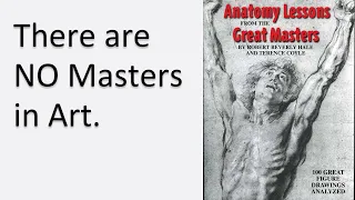 There Are No "Masters" in Art