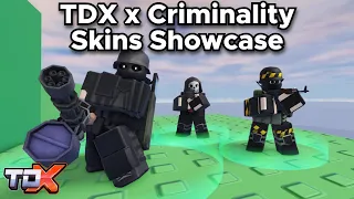 TDX ALL CRIMINALITY SKINS SHOWCASE + GAMEPLAY (TDX x Criminality Collab) - Tower Defense X Roblox