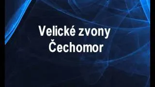 Čechomor - Velické zvony (karaoke KLIP)