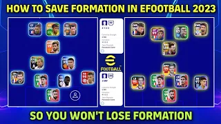How To Save Formation In eFootball 2023 Mobile | So You Won't Lose Formation | eFootball 23 Tutorial