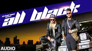 All Black FULL AUDIO Song | Sukhe | Raftaar | New Song 2015 | T-Series