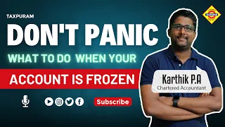 Don't Panic: What to Do When Your Account Is Frozen #taxpuram