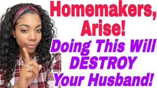 The MOST DANGEROUS ⚠️ Type of WIFE! Homemakers, Arise! Biblical Womanhood Podcast EP: 13 🌸