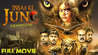 Insaaf Ki Jung New Released 2023 South Hindi Dubbed Horror Movie | Latest Blockbuster Full 4K Movie