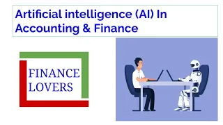 ARTIFICIAL INTELLIGENCE IN ACCOUNTING AND FINANCE | #AI #artificial_intelligence_in_accounting #