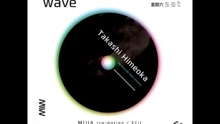 micro/wave 002 - Takashi Himeoka
