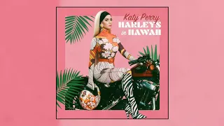Katy Perry - Harleys In Hawaii (Official Audio)