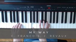 My way - Claude François, Jacques Revaux (Piano)