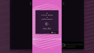 Princeton Audio Presents : The Little Book of Exoplanets #Planets #space #audiobook