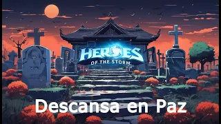 Descansa en Paz Heroes of the Storm